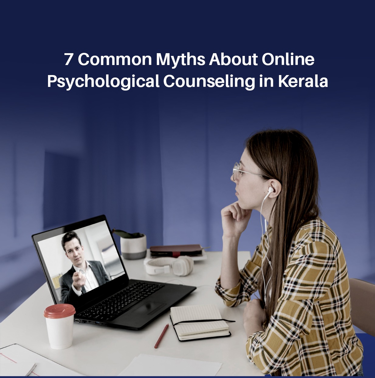Best Online counselling services in Kerala