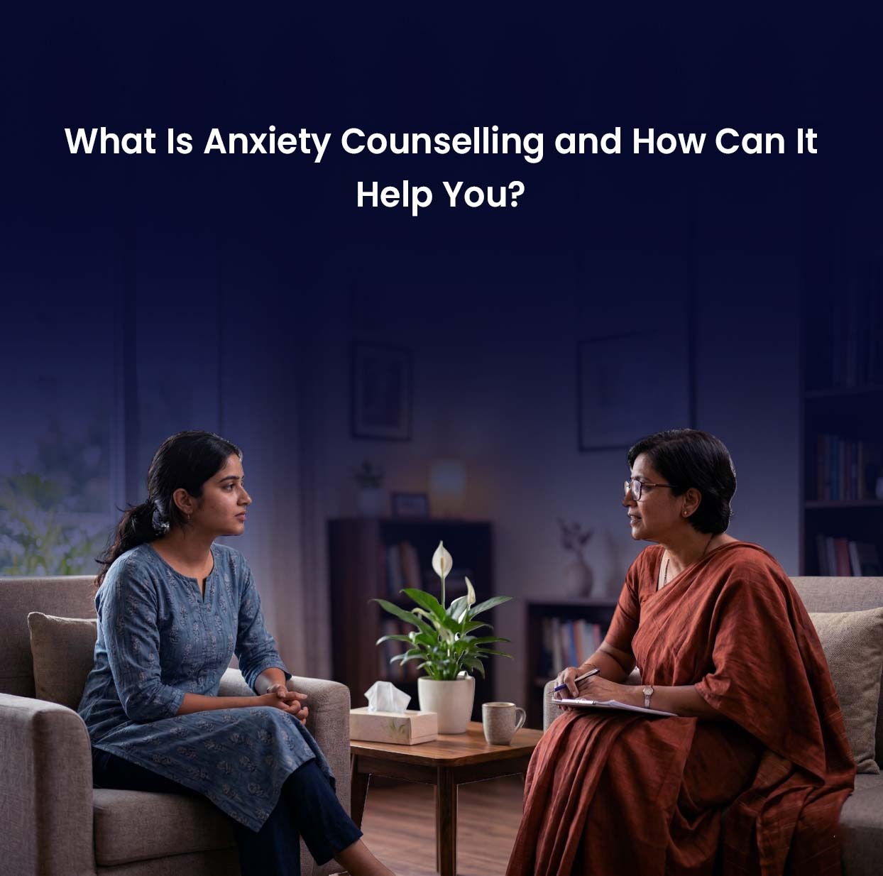 Anxiety Counselling